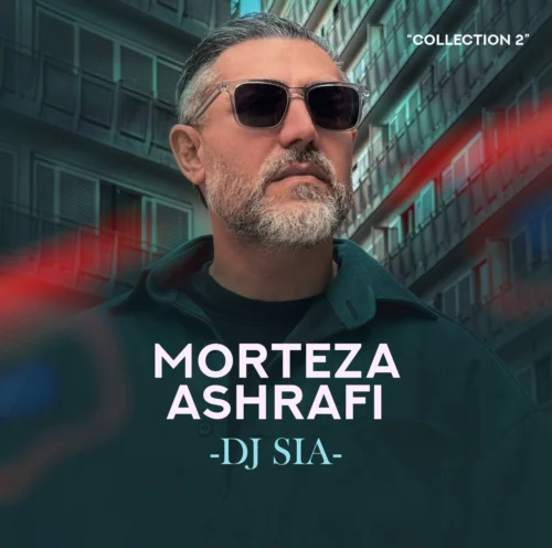 آهنگ دیجی سیا کالکشن 02 از مرتضی اشرفی