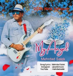 آهنگ مهرداد سالک My Angel (ورژن جدید)